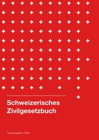 Schweizerisches Zivilgesetzbuch 2026