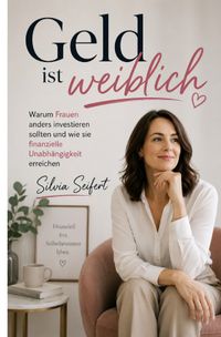 Geld ist weiblich
