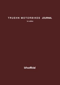 TRUEHN MOTORBIKES JOURNAL