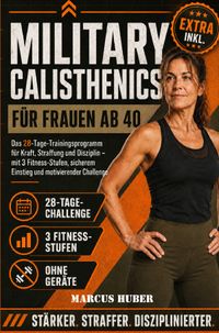 Survival / Military Calisthenics für Frauen ab 40