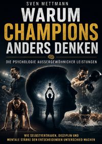 Warum Champions anders denken!
