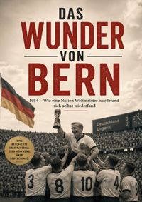 Das Wunder von Bern