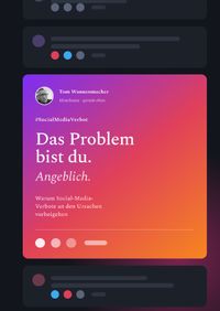 Das Problem bist du. Angeblich.