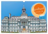 Montreal - klassisches Erbe in Québec (Wandkalender 2027 DIN A3 quer), CALVENDO Monatskalender