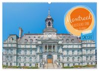Montreal - klassisches Erbe in Québec (Wandkalender 2027 DIN A2 quer), CALVENDO Monatskalender