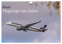 Flugzeuge von Airbus 2027 (Wandkalender 2027 DIN A4 quer), CALVENDO Monatskalender