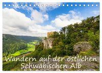 Wandern auf der östlichen Schwäbischen Alb (Tischkalender 2027 DIN A5 quer), CALVENDO Monatskalender