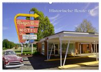 Historic Route 66 - National Scenic Byway (Wandkalender 2027 DIN A2 quer), CALVENDO Monatskalender