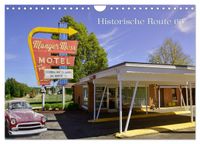 Historic Route 66 - National Scenic Byway (Wandkalender 2027 DIN A4 quer), CALVENDO Monatskalender