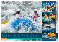 Faszination Wildwasser - Rafting (Tischkalender 2027 DIN A5 quer), CALVENDO Monatskalender