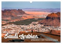 Saudi Arabien - Königreich der Faszinationen (Wandkalender 2027 DIN A3 quer), CALVENDO Monatskalender