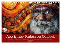 Aborigines - Farben des Outback (Wandkalender 2027 DIN A4 quer), CALVENDO Monatskalender
