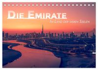 Die Emirate - Im Land der sieben Seelen (Tischkalender 2027 DIN A5 quer), CALVENDO Monatskalender
