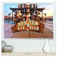 Pfoten und Pistolen: Ein Jahr im Zeichen des Wilden Westens (hochwertiger Premium Wandkalender 2027 DIN A2 quer), Kunstdruck in Hochglanz