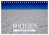 Bolivien - Unterwegs im Hochland (Tischkalender 2027 DIN A5 quer), CALVENDO Monatskalender
