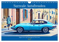 Surreale Autofreuden (Wandkalender 2027 DIN A4 quer), CALVENDO Monatskalender