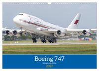 Boeing 747 Kalender (Wandkalender 2027 DIN A3 quer), CALVENDO Monatskalender