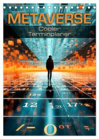 METAVERSE Cooler Terminplaner (Tischkalender 2027 DIN A5 hoch), CALVENDO Monatskalender