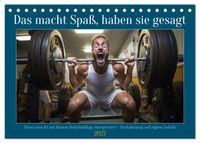 Das macht Spaß, haben sie gesagt (Tischkalender 2027 DIN A5 quer), CALVENDO Monatskalender