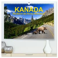 KANADA - Die Bären der Rocky Mountains (hochwertiger Premium Wandkalender 2027 DIN A2 quer), Kunstdruck in Hochglanz