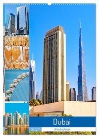Dubai - Urlaubsplaner (Wandkalender 2027 DIN A2 hoch), CALVENDO Monatskalender