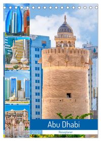 Abu Dhabi - Reiseplaner (Tischkalender 2027 DIN A5 hoch), CALVENDO Monatskalender