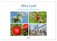 Altes Land im Wechsel der Jahreszeiten (Wandkalender 2027 DIN A2 quer), CALVENDO Monatskalender
