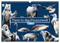 Tiere in der Finanzwelt 2027 (Wandkalender 2027 DIN A3 quer), CALVENDO Monatskalender