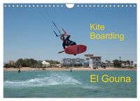 Kite Boarding El Gouna (Wandkalender 2027 DIN A4 quer), CALVENDO Monatskalender