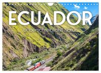 Ecuador - Unbeschreibliche Natur (Wandkalender 2027 DIN A4 quer), CALVENDO Monatskalender