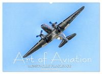 Art of Aviation - Kunstvolle Flugzeuge (Wandkalender 2027 DIN A2 quer), CALVENDO Monatskalender