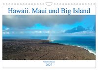 Hawaii, Maui und Big Island (Wandkalender 2027 DIN A4 quer), CALVENDO Monatskalender