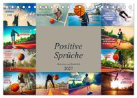 Positive Sprüche - Motivation und Basketball (Tischkalender 2027 DIN A5 quer), CALVENDO Monatskalender