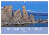 Naturwunder Kalifornien (Wandkalender 2027 DIN A2 quer), CALVENDO Monatskalender