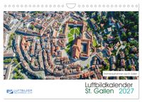Luftbildkalender St. Gallen 2027 (Wandkalender 2027 DIN A4 quer), CALVENDO Monatskalender