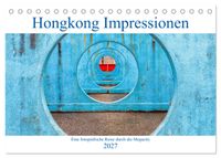 Hongkong Impressionen (Tischkalender 2027 DIN A5 quer), CALVENDO Monatskalender