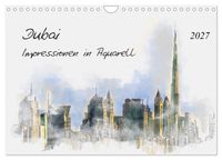 Dubai - Impressionen in Aquarell (Wandkalender 2027 DIN A4 quer), CALVENDO Monatskalender