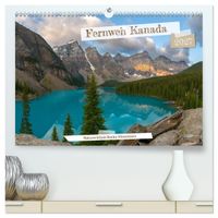 Fernweh Kanada - Naturerlebnis Rocky Mountains (hochwertiger Premium Wandkalender 2027 DIN A2 quer), Kunstdruck in Hochglanz