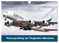 Planespotting am Flughafen München (Wandkalender 2027 DIN A4 quer), CALVENDO Monatskalender