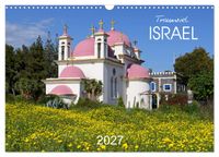 Traumziel Israel (Wandkalender 2027 DIN A3 quer), CALVENDO Monatskalender
