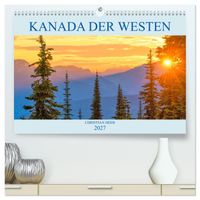 Kanada der Westen (hochwertiger Premium Wandkalender 2027 DIN A2 quer), Kunstdruck in Hochglanz