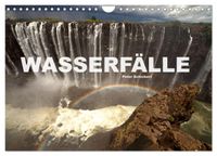 Wasserfälle (Wandkalender 2027 DIN A4 quer), CALVENDO Monatskalender