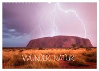 Wunder Natur II (Wandkalender 2027 DIN A2 quer), CALVENDO Monatskalender