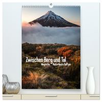 Zwischen Berg und Tal (hochwertiger Premium Wandkalender 2027 DIN A2 hoch), Kunstdruck in Hochglanz