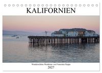 Kalifornien - wunderschöne Westküste (Tischkalender 2027 DIN A5 quer), CALVENDO Monatskalender