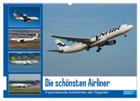 Die schönsten Airliner (Wandkalender 2027 DIN A2 quer), CALVENDO Monatskalender