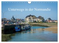 Unterwegs in der Normandie (Wandkalender 2027 DIN A4 quer), CALVENDO Monatskalender