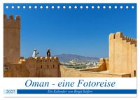 Oman - Eine Fotoreise (Tischkalender 2027 DIN A5 quer), CALVENDO Monatskalender