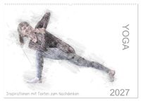 YOGA Inspirationen mit Texten zum Nachdenken (Wandkalender 2027 DIN A2 quer), CALVENDO Monatskalender