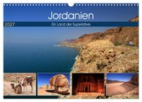 Jordanien - Ein Land der Superlative (Wandkalender 2027 DIN A3 quer), CALVENDO Monatskalender